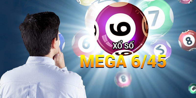 Tìm hiểu cách chơi Mega 6/45 trực tuyến